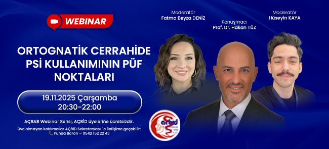 ORTOGNATİK CERRAHİDE PSİ KULLANIMININ PÜF NOKTALARI ORTOGNATİK CERRAHİDE PSİ KULLANIMININ PÜF NOKTALARI